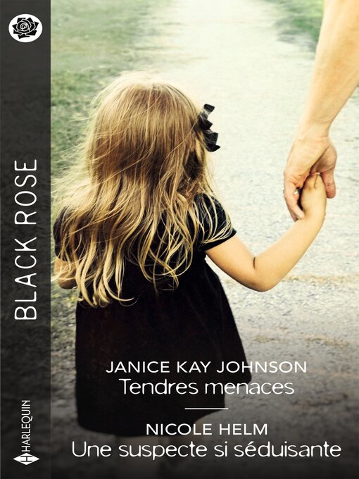 Title details for Tendres menaces--Une suspecte si séduisante by Janice Kay Johnson - Available